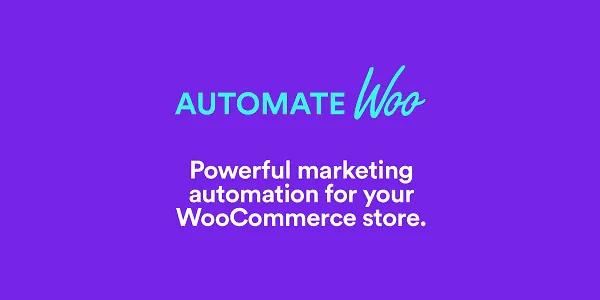 AutomateWoo GPL v6.1.7 - Marketing Automation for WooCommerce - GPL Ji