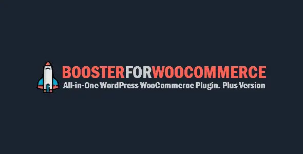 Booster Plus for WooCommerce GPL v7.2.4 - GPL Ji