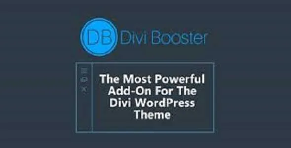 Divi Booster GPL v4.8 Latest Version - GPL Ji