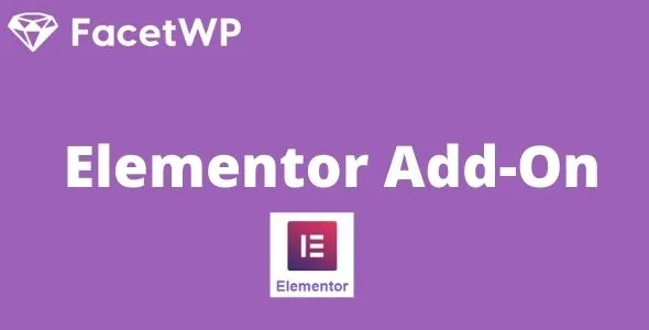 FacetWP Elementor Addon GPL v1.9.2 - GPL Ji