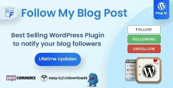 Follow My Blog Post GPL v2.3.8 - WordPress / WooCommerce Plugin - GPL Ji