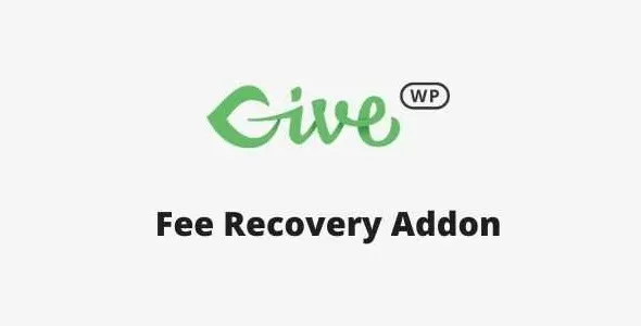 GiveWP Fee Recovery Addon GPL v2.3.3 - GPL Ji