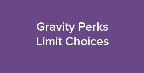 Gravity Perks Limit Checkboxes GPL v1.3.16 Latest Version - GPL Ji