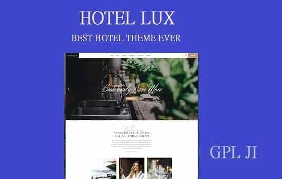 Hotel Lux Theme GPL – Resort & Hotel WordPress Theme | No.1 Best Hotel Theme - GPL Ji