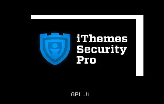 iThemes Security Pro GPL - GPL Ji