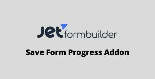 JetFormBuilder Pro Save Form Progress Addon GPL v1.0.10 - GPL Ji