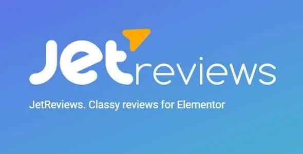 JetReviews GPL v2.3.6 - Reviews Widget for Elementor Page Builder - GPL Ji