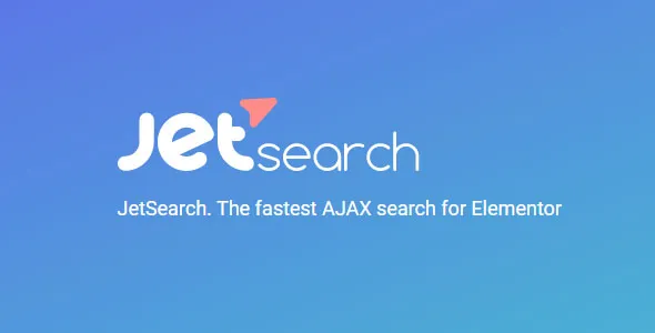 JetSearch GPL v3.5.5 - The fastest AJAX search for Elementor - GPL Ji