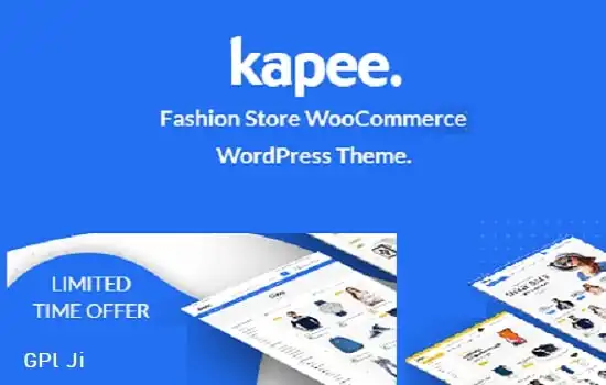 Kapee Theme GPL v1.6.16 - Modern Multipurpose WooCommerce Theme - GPL Ji