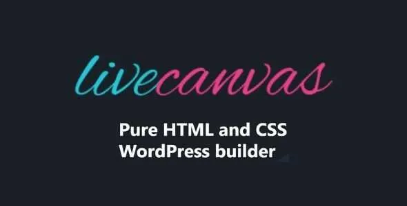 LiveCanvas GPL v4.3.0 - Pure HTML and CSS WordPress builder - GPL Ji