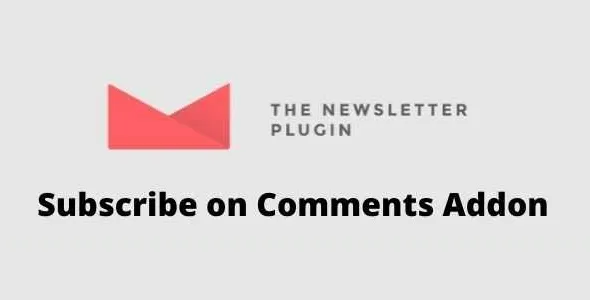 Newsletter Subscribe on Comments Addon GPL v1.1.8 - GPL Ji