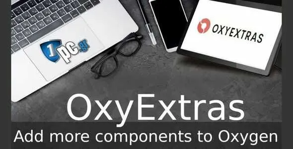 OxyExtras GPL v1.4.7 – Premium Oxygen Addon - GPL Ji