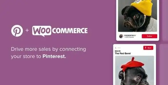 Pinterest for WooCommerce GPL v1.4.13 - GPL Ji