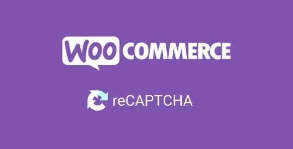 ReCaptcha for WooCommerce GPL v2.55 - GPL Ji