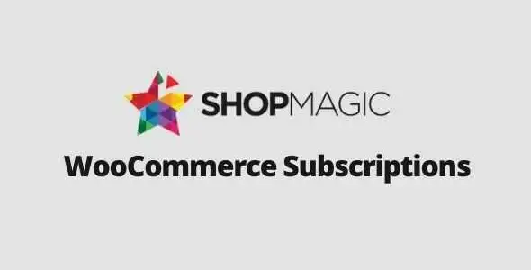 ShopMagic for WooCommerce Subscriptions GPL v1.8.5 - GPL Ji