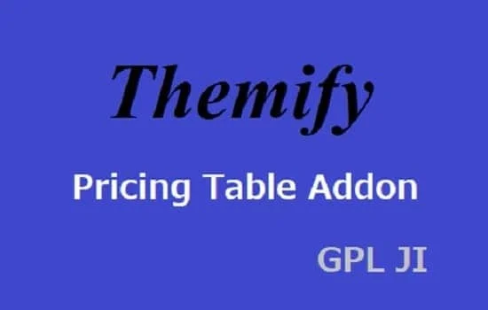 Themify Builder Pricing Table GPL - GPL Ji