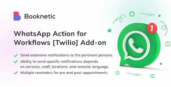 Twilio Whatsapp action for Booknetic Workflows GPL - GPL Ji