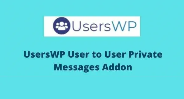 UsersWP User to User Private Messages Addon GPL v1.0.14 - GPL Ji