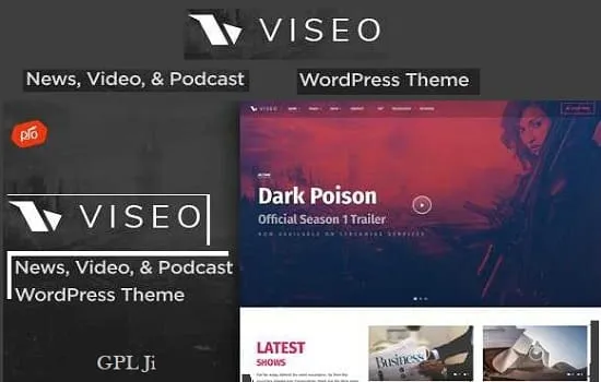 Viseo Theme GPL v4.2 - News, Video, & Podcast Theme - GPL Ji