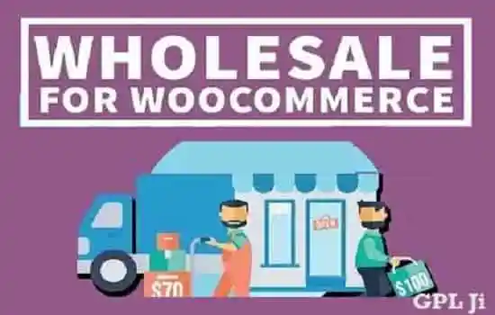 Wholesale For WooCommerce GPL v2.4.7 - GPL Ji