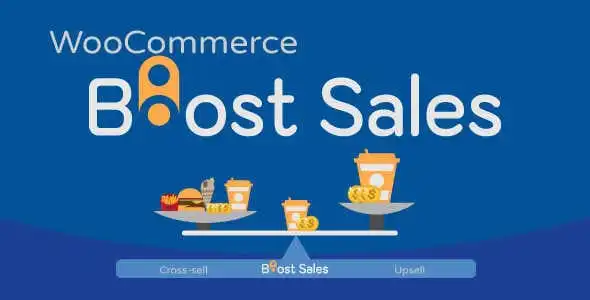 WooCommerce Boost Sales GPL v1.5.6 - Upsells & Cross Sells Popups & Discount - GPL Ji