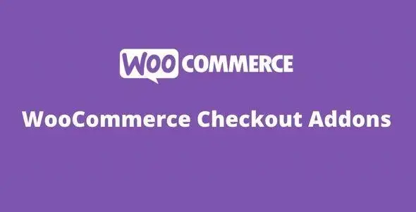 WooCommerce Checkout Addons GPL v2.7.3 - GPL Ji