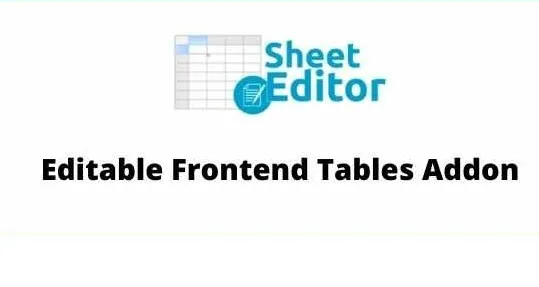 WP Sheet Editor Editable Frontend Tables v2.4.39 Addon GPL - GPL Ji