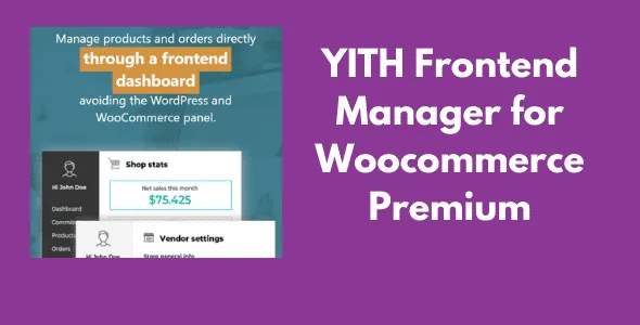 YITH Frontend Manager for Woocommerce Premium v1.41.0 GPL - GPL Ji