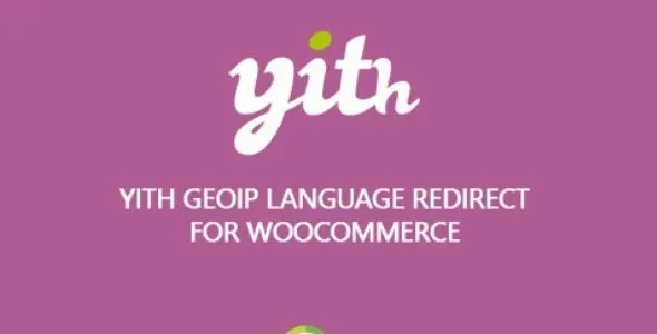 YITH GeoIP Language Redirect for WooCommerce v1.1.4 Premium GPL - GPL Ji