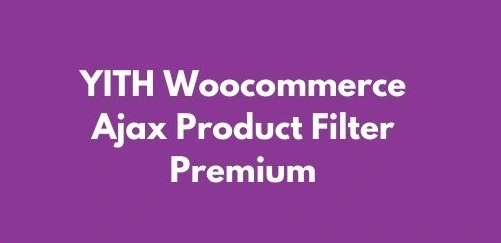 YITH WooCommerce Ajax Product Filter Premium GPL v5.8.0 - GPL Ji