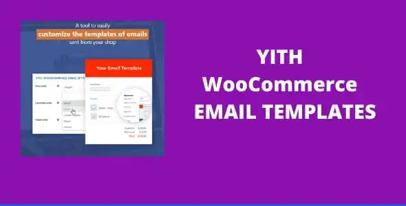 YITH WooCommerce Email Templates Premium v1.40.0 GPL - GPL Ji