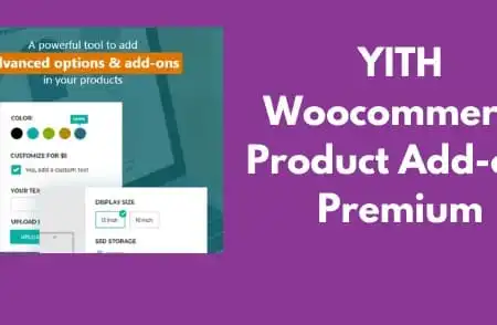 YITH Woocommerce Product Add-ons Premium GPL v4.15.0 - GPL Ji