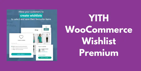 YITH WooCommerce Wishlist Premium GPL v4.0.1 - GPL Ji